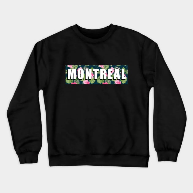 montreal Crewneck Sweatshirt by janvimar